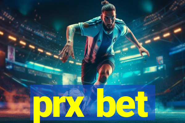 prx bet